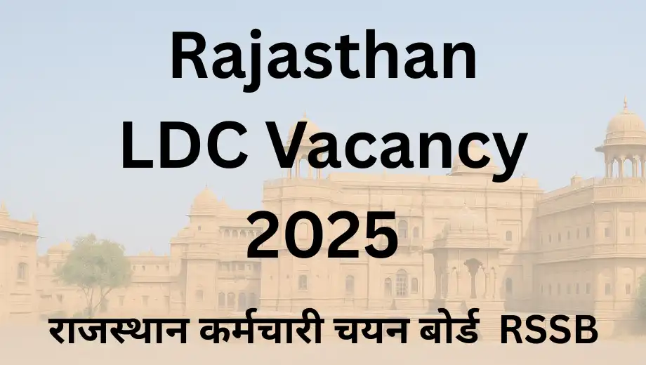 Rajasthan LDC Vacancy 2025
