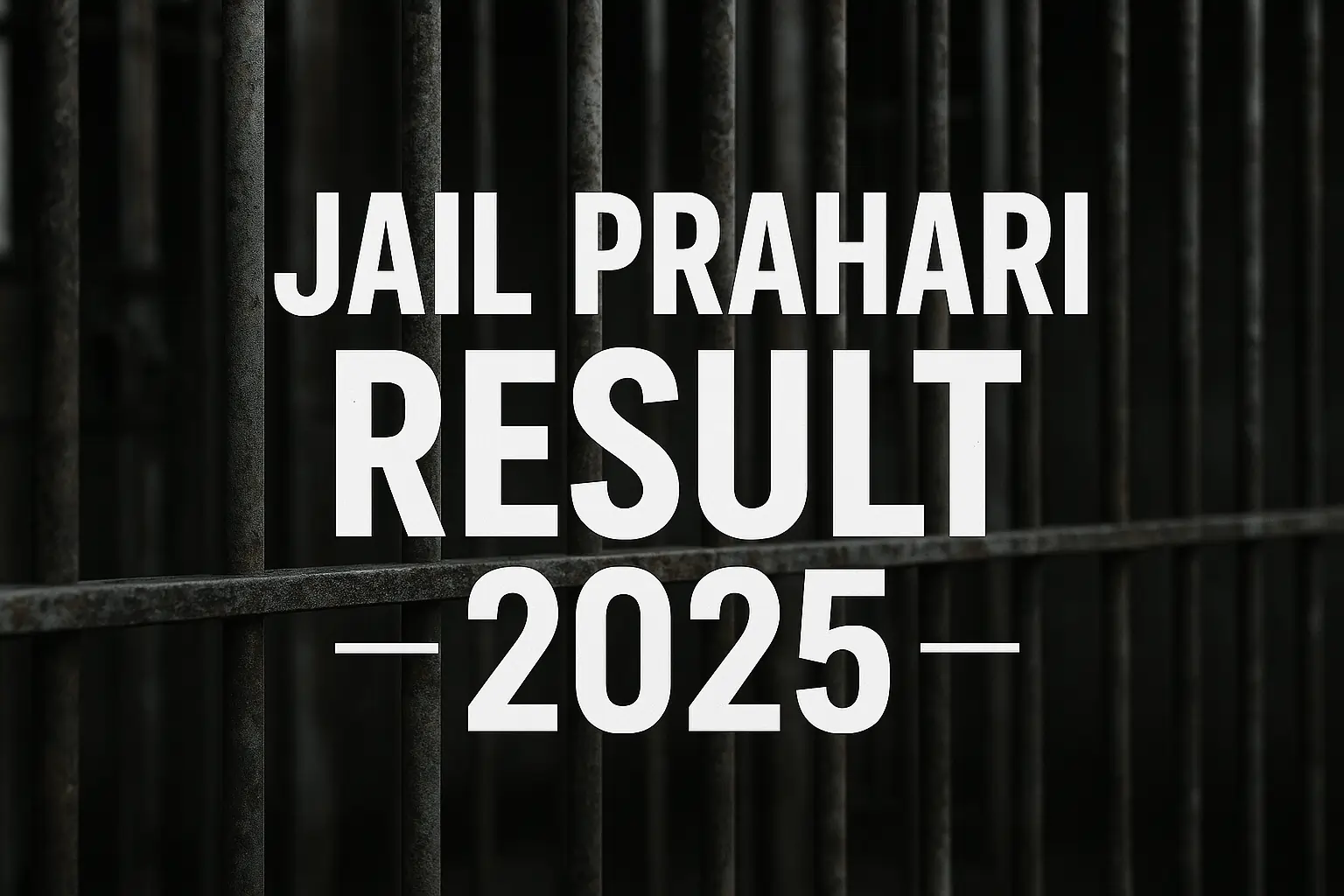 Jail Prahari Result 2025
