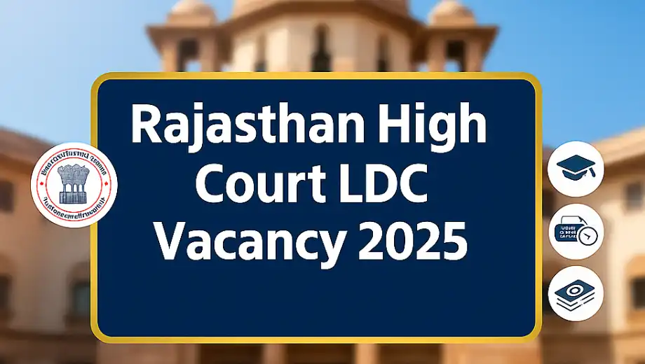 Rajasthan High Court LDC Vacancy 2025